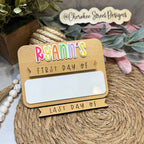 Personalized First & Last Day of School Sign