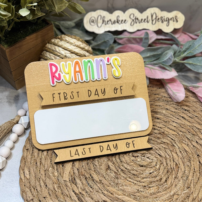 Personalized First & Last Day of School Sign
